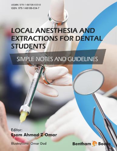 Local Anesthesia and Extractions for Dental Students: Simple Notes and Guidelines