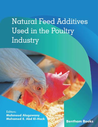 Natural Feed Additives Used in the Poultry Industry