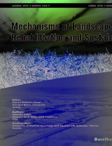 Mechanisms of Landscape Rehabilitation and Sustainability