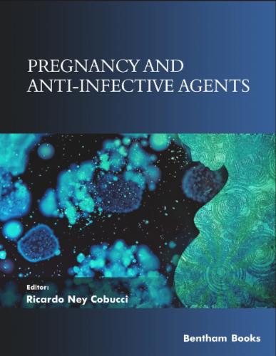 Pregnancy and Anti-Infective Agents