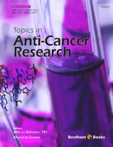 Topics in Anti-Cancer Research: Volume 2