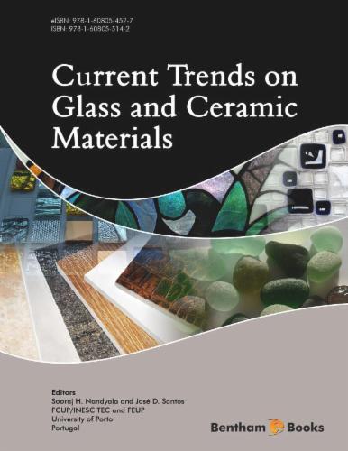 Current Trends on Glass and Ceramic Materials