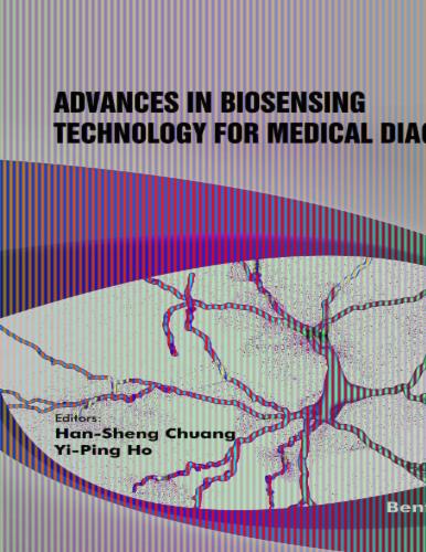 Advances in Biosensing Technology for Medical Diagnosis