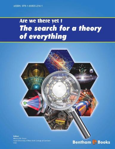 Are We There Yet? The Search for a Theory of Everything