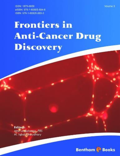 Frontiers in Anti-Cancer Drug Discovery: Volume 3