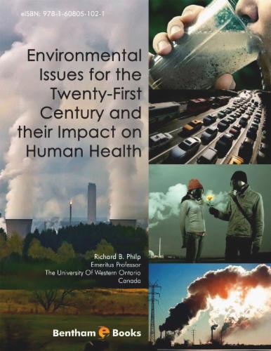 Environmental Issues for the Twenty-First Century and their Impact on Human Health