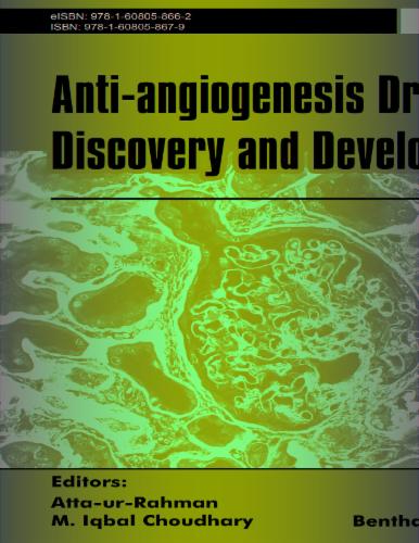 Anti-Angiogenesis Drug Discovery and Development: Volume 2