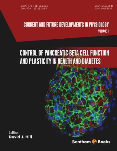 Control of Pancreatic Beta Cell Function and Plasticity in Health and Diabetes