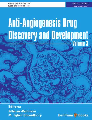 Anti-Angiogenesis Drug Discovery and Development: Volume 3