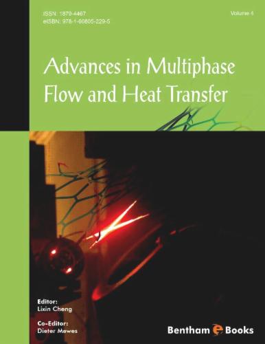 Advances in Multiphase Flow and Heat Transfer: Volume 4