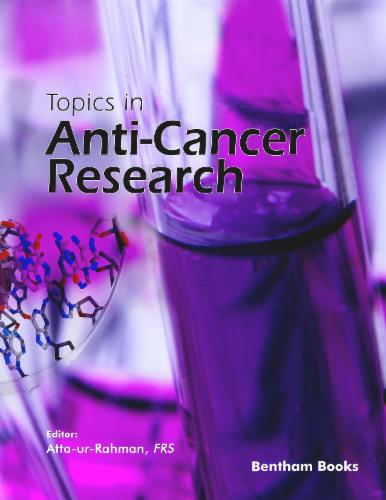 Topics in Anti-Cancer Research: Volume 10