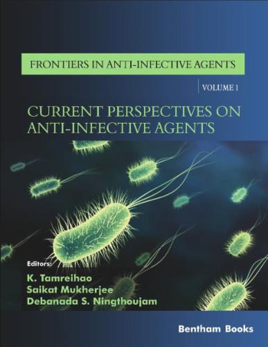Current Perspectives on Anti-Infective Agents