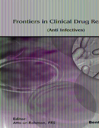Frontiers in Clinical Drug Research-Anti Infectives: Volume 7