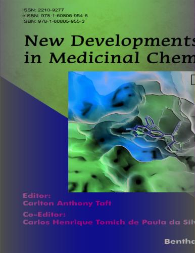 New Developments in Medicinal Chemistry: Volume 2