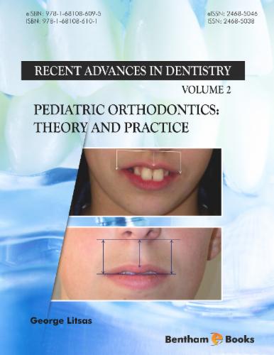 Pediatric Orthodontics: Theory and Practice
