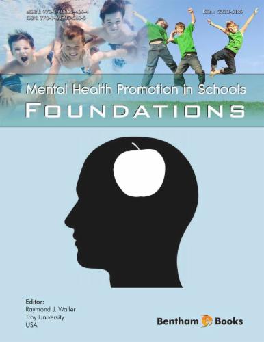 Mental Health Promotion in Schools: Volume 1