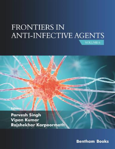Frontiers in Anti-infective Agents: Volume 6