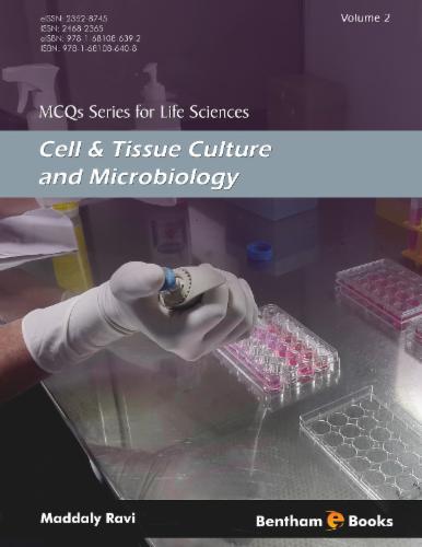 Cell & Tissue Culture and Microbiology