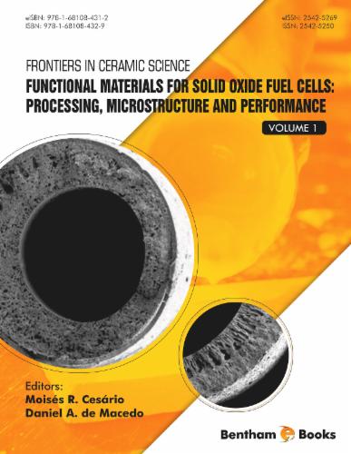 Functional Materials for Solid Oxide Fuel Cells: Processing Microstructure and Performance