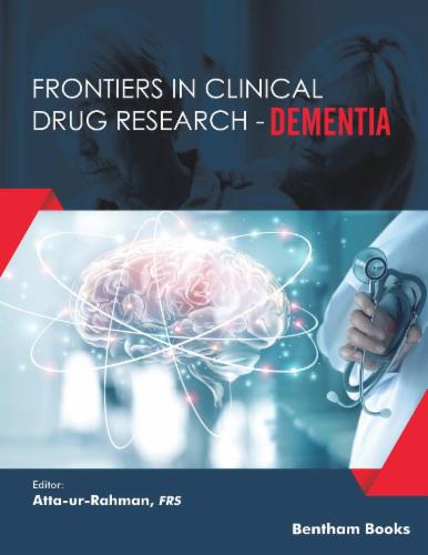Frontiers in Clinical Drug Research - Dementia: Volume 1