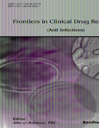 Frontiers in Clinical Drug Research-Anti Infectives: Volume 5
