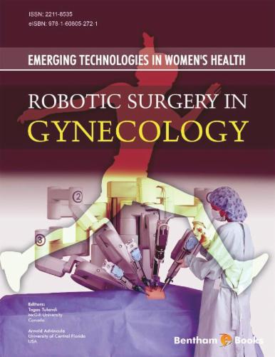 Emerging Technologies in Women's Health: Robotic Surgery in Gynecology