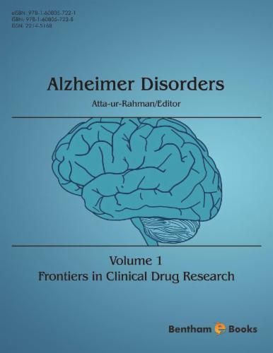Frontiers in Clinical Drug Research - Alzheimer Disorders: Volume 1