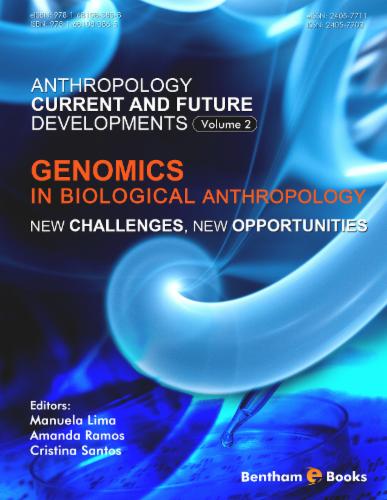 Genomics in Biological Anthropology: New Challenges New Opportunities