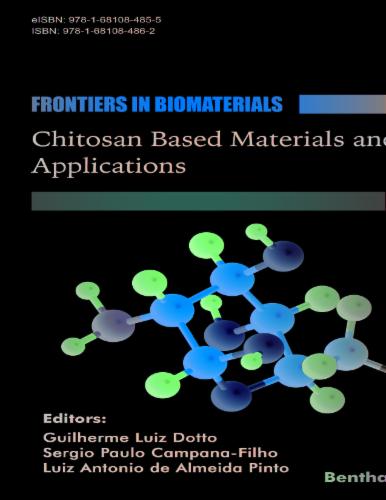 Chitosan Based Materials and its Applications
