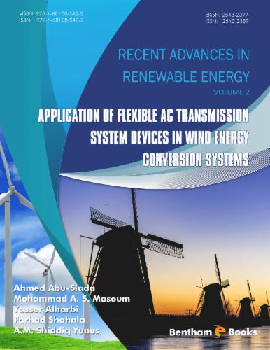 Application of Flexible AC Transmission System Devices in Wind Energy Conversion Systems