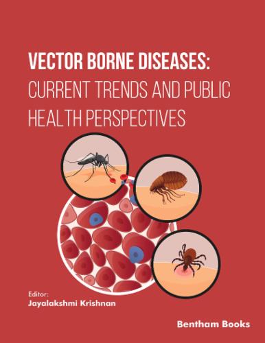 Vector Borne Diseases: Current Trends and Public Health Perspectives