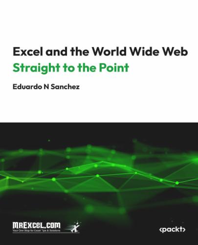 Excel and the World Wide Web Straight to the Point