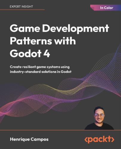 Game Development Patterns with Godot 4's Cover Image