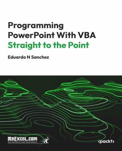 Programming PowerPoint With VBA Straight to the Point