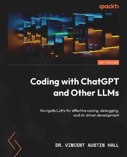 Coding with ChatGPT and Other LLMs