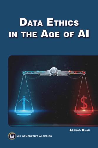 Data Ethics in the Age of AI