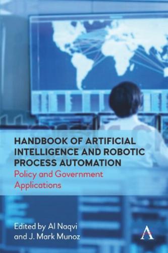 Handbook of Artificial Intelligence and Robotic Process Automation