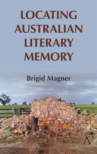 Locating Australian Literary Memory