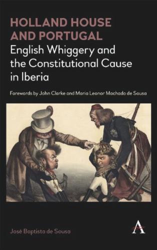 Holland House and Portugal, 1793–1840
