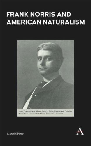 Frank Norris and American Naturalism