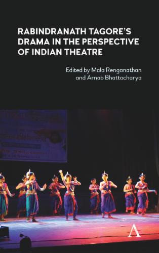 Rabindranath Tagore's Drama in the Perspective of Indian Theatre
