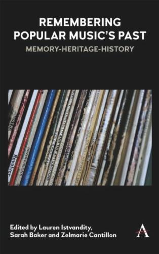 Remembering Popular Music’s Past