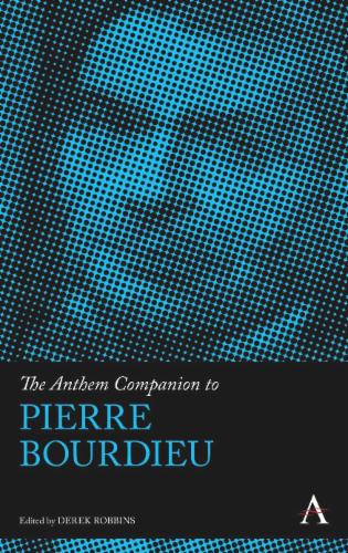 The Anthem Companion to Pierre Bourdieu