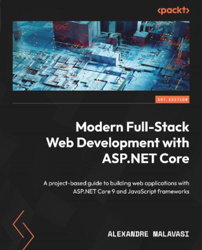 Modern Full-Stack Web Development with ASP.NET Core's Cover Image