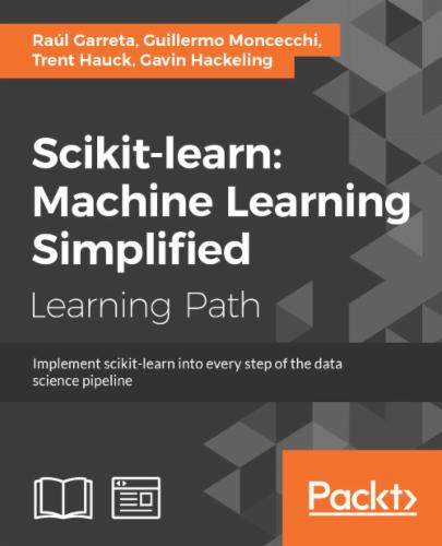 scikit-learn : Machine Learning Simplified