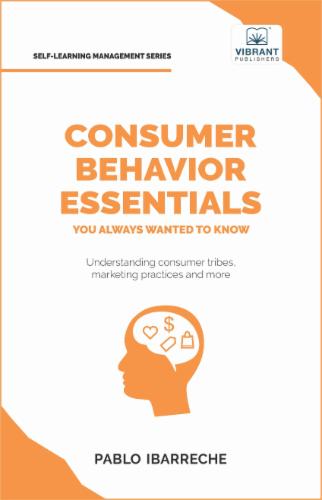 Consumer Behavior Essentials You Always Wanted To Know