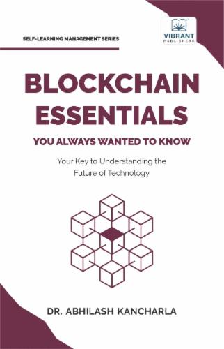 Blockchain Essentials You Always Wanted To Know