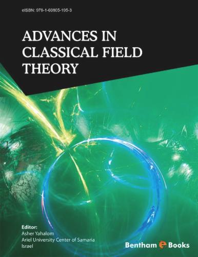 Advances in Classical Field Theory