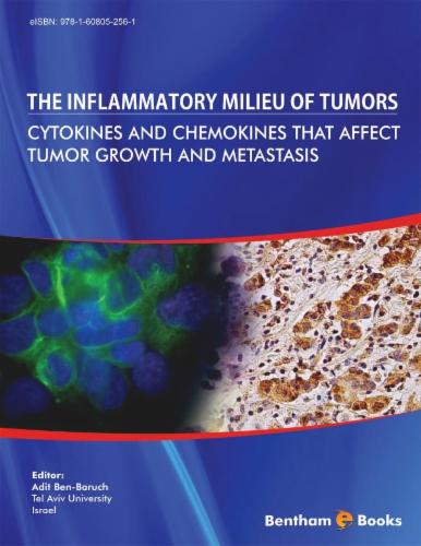 The Inflammatory Milieu of Tumors: Cytokines and Chemokines that Affect Tumor Growth and Metastasis