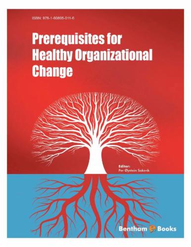 Prerequisites for Healthy Organizational Change